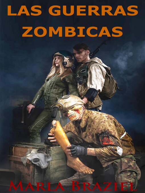 Title details for Las Guerras Zombicas by Marla Braziel - Available